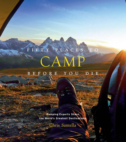 Books - Fifty Places to Camp Before You Die