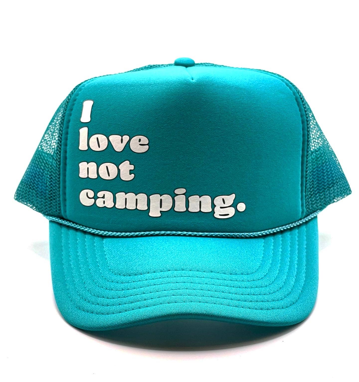 I Love Not Camping Hat