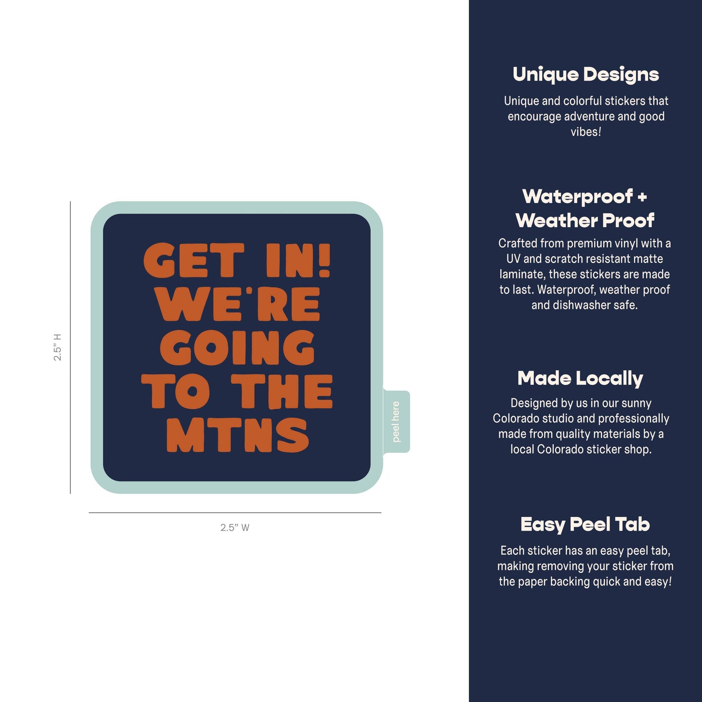 Get In! We're Going To The Mountains Sticker