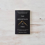 Books - The Mountain Is You